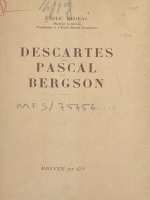 cover image of Descartes, Pascal, Bergson